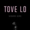 Tove Lo - Vegard Vers lyrics