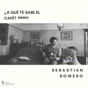¿A Qué Te Sabe el Café? (Demo) - Single