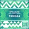 Pangea (Vocal Mix) [feat. Stones & Bones] - Spellband lyrics