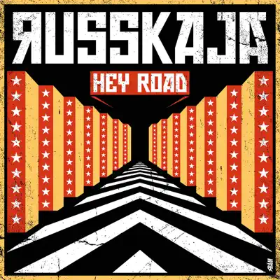 Hey Road - Single - Russkaja