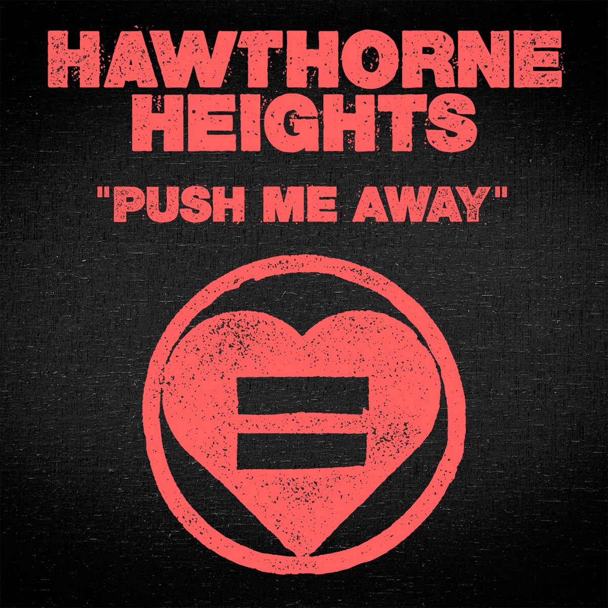 Push me песня. Hawthorne heights. Push me away. Push me.