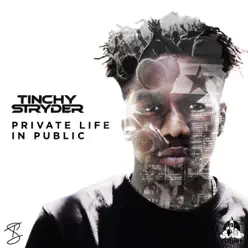 Private Life in Public - EP - Tinchy Stryder Private Life in Public - EP - Tinchy Stryder
