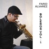Farid Álvarez - Así Fue