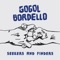 Familia Bonfireball - Gogol Bordello lyrics