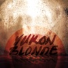 Yukon Blonde - Stairway