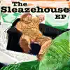 The Sleazehouse album lyrics, reviews, download