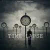 Time Lapse (Le 6 - Dr Essacheuk - MasterMuzo) - Single album lyrics, reviews, download