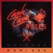 Matches (Remixes) - EP artwork