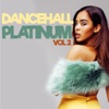 Dancehall Platinum Vol. 2, 2017
