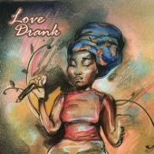 Chai Tulani - Love Drank (feat. E the Storyteller)