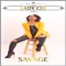 Savage - Lady Cee lyrics
