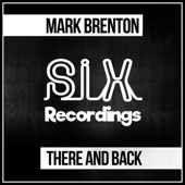 Mark Brenton - There And Back