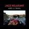 Beaux moments - Jazz Relaxant Acadèmie lyrics