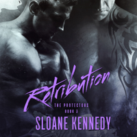 Sloane Kennedy - Retribution: The Protectors, Book 3 (Unabridged) artwork