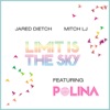 Limit Is the Sky (feat. Polina) - EP