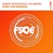 Every Sun (RNX Extended Remix) [feat. Cat Martin] - Robert Nickson lyrics