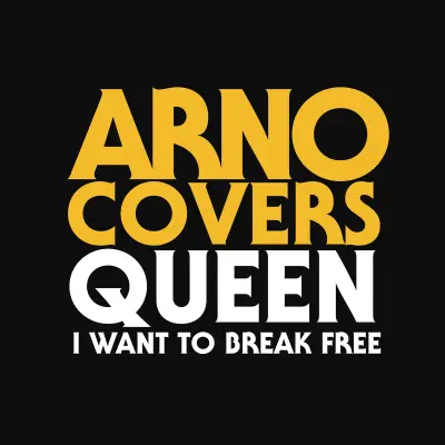 I Want To Break Free - Single - Arno