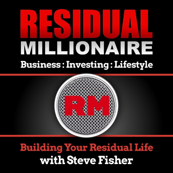 Residual Millionaire Podcast cover