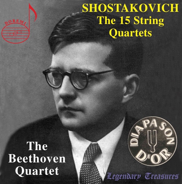 Shostakovich: The 15 String Quartets Shostakovich: The 15 String Quartets