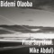 Final Say (feat. Mike Abdul) - Bidemi Olaoba lyrics