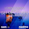 Get Me Closer (feat. Bubble Boy) - Single