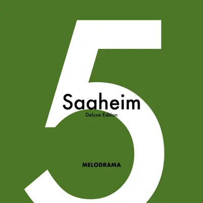 Saaheim (Deluxe Edition) - Single - Melodrama