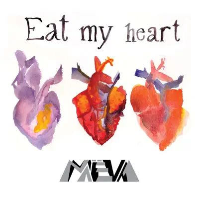 Eat My Heart - Maeva