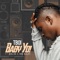 Baby Yo! (feat. Del'b & Moeazy) - T.B.O.I lyrics