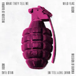 What They Tell Me / Boom - Single - Mission Of Burma What They Tell Me / Boom - Single - Mission Of Burma