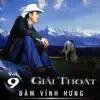 Giải Thoát album lyrics, reviews, download