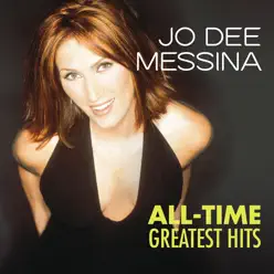 All-Time Greatest Hits - Jo Dee Messina