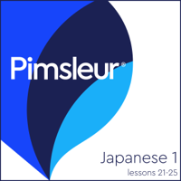 Pimsleur - Japanese Phase 1, Unit 21-25: Learn to Speak and Understand Japanese with Pimsleur Language Programs artwork