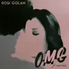O. M. G. (feat. Madi Diaz) - Single album lyrics, reviews, download