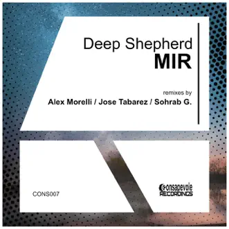 Mir by Deep Shepherd, Jose Tabarez & Sohrab G. album reviews, ratings, credits