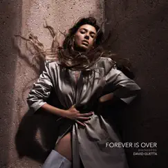 Forever Is Over (Prod. by David Guetta & Giorgio Tuinfort) - Single by Elvana Gjata album reviews, ratings, credits