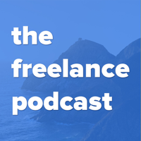 The Freelance Podcast podcast