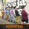 Descontrol (feat. Gustavito, Los Tulipanes, Diego Demarco & Los Auténticos Decadentes) - Single album lyrics, reviews, download