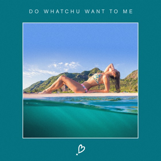 Cover artwork for Do Whatchu Want To Me
