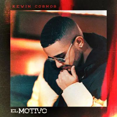 El Motivo - Single - Kewin Cosmos