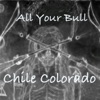 All Your Bull - Single
