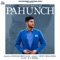 Pahunch - Gurnam Bhullar lyrics