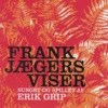 Frank Jægers Viser, 2002