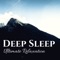 Deep Sleep Ultimate Relaxation - Mind Relax Ensemble lyrics