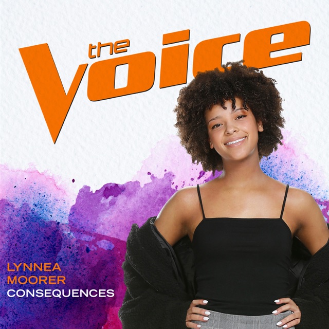 Lynnea Moorer Consequences (The Voice Performance) - Single Album Cover