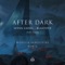 After Dark (feat. Fiora) [Wooli & Samplifire Remix] artwork