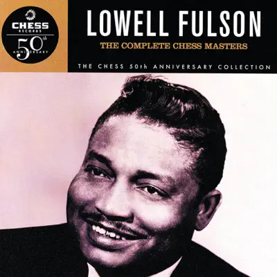 The Complete Chess Masters - Lowell Fulson