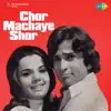 Chor Machaye Shor (Original Motion Picture Soundtrack) - EP album lyrics, reviews, download
