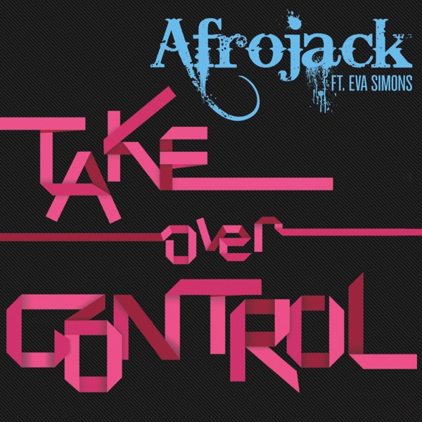 Take Over Control by Afrojack Feat Eva Simons on Energy FM