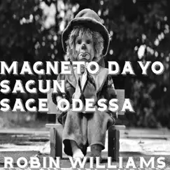 Robin Williams (feat. sagun & Sage Odessa) Song Lyrics