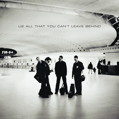 All That You Can't Leave Behind - U2